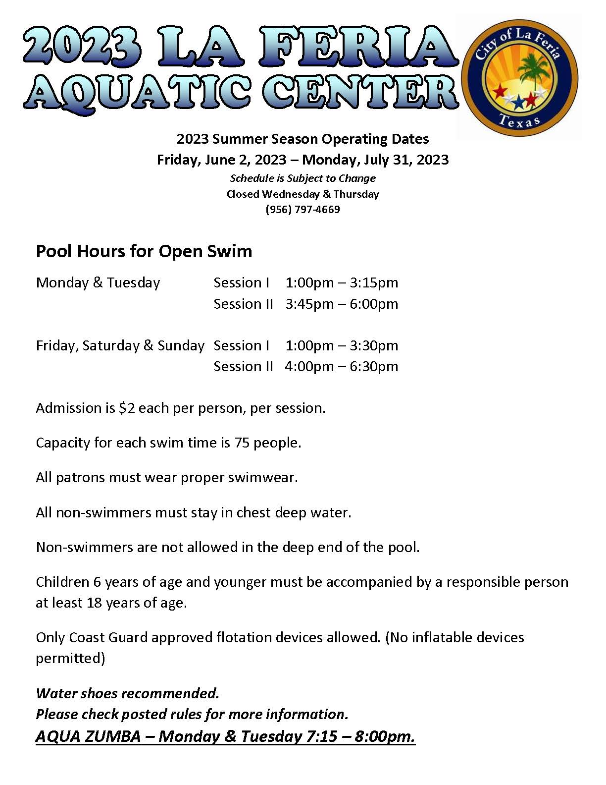 La Feria Aquatic Center 2023 Season City of La Feria, TX