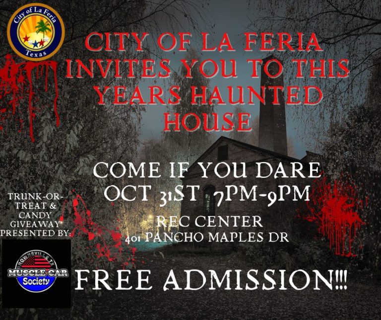 HAUNTED HOUSE REC CENTER City of La Feria, TX